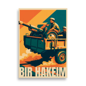 Poster de Bir Hakeim – L’épopée des Forces Françaises Libres en 1942